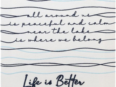 Life is Better at the Lake - 12  x 15  Embroidered Plaque Sale