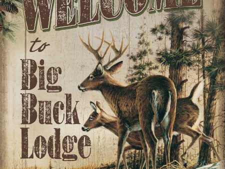 Welcome to Big Buck Lodge - Tin Sign For Cheap