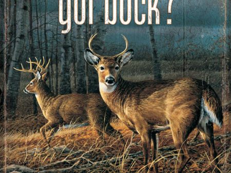 Got Buck? - Tin Sign Discount